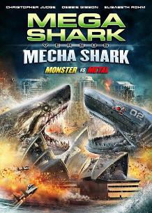 Science fiction movie - 超级鲨大战机器鲨